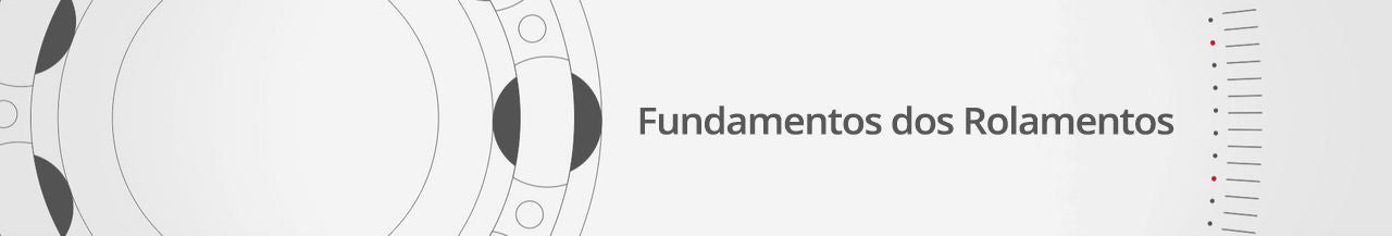 Fundamentos dos Rolamentos (Aplicações, Tipos e componentes)