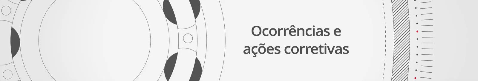 Ocorrências e ações corretivas