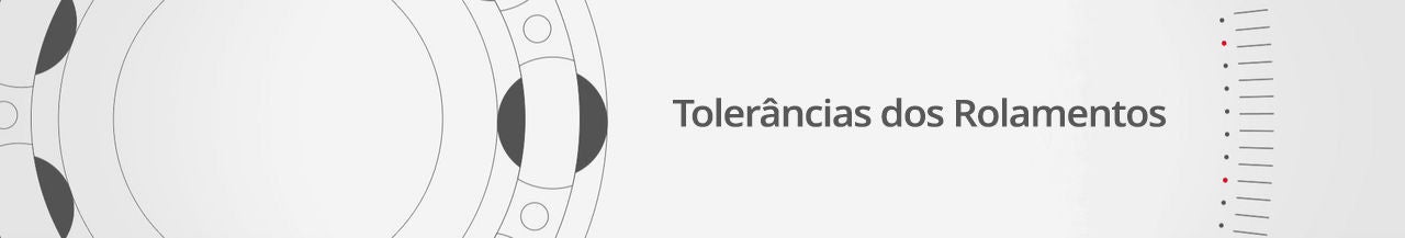 Tolerâncias dos Rolamentos