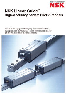 NSK Linear Guide™ High-Accuracy Series: HA/HS Models